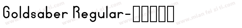 Goldsaber Regular字体转换